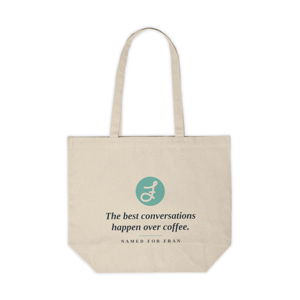 Frannie's Coffee Conversations Tote Bag